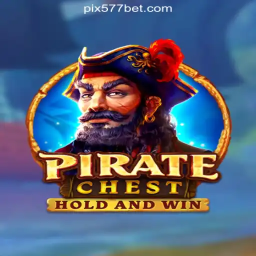 Explore the Thrilling World of PirateChest on the Leading 577bet Platform