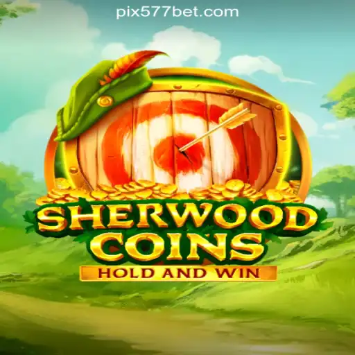 Exploring SherwoodCoins: The Premier Slot Experience on 577bet